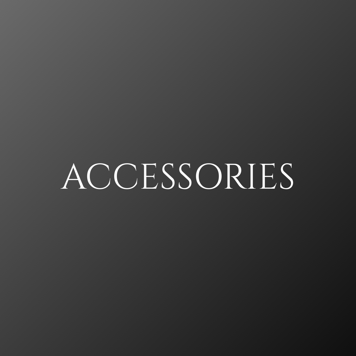 Accessories